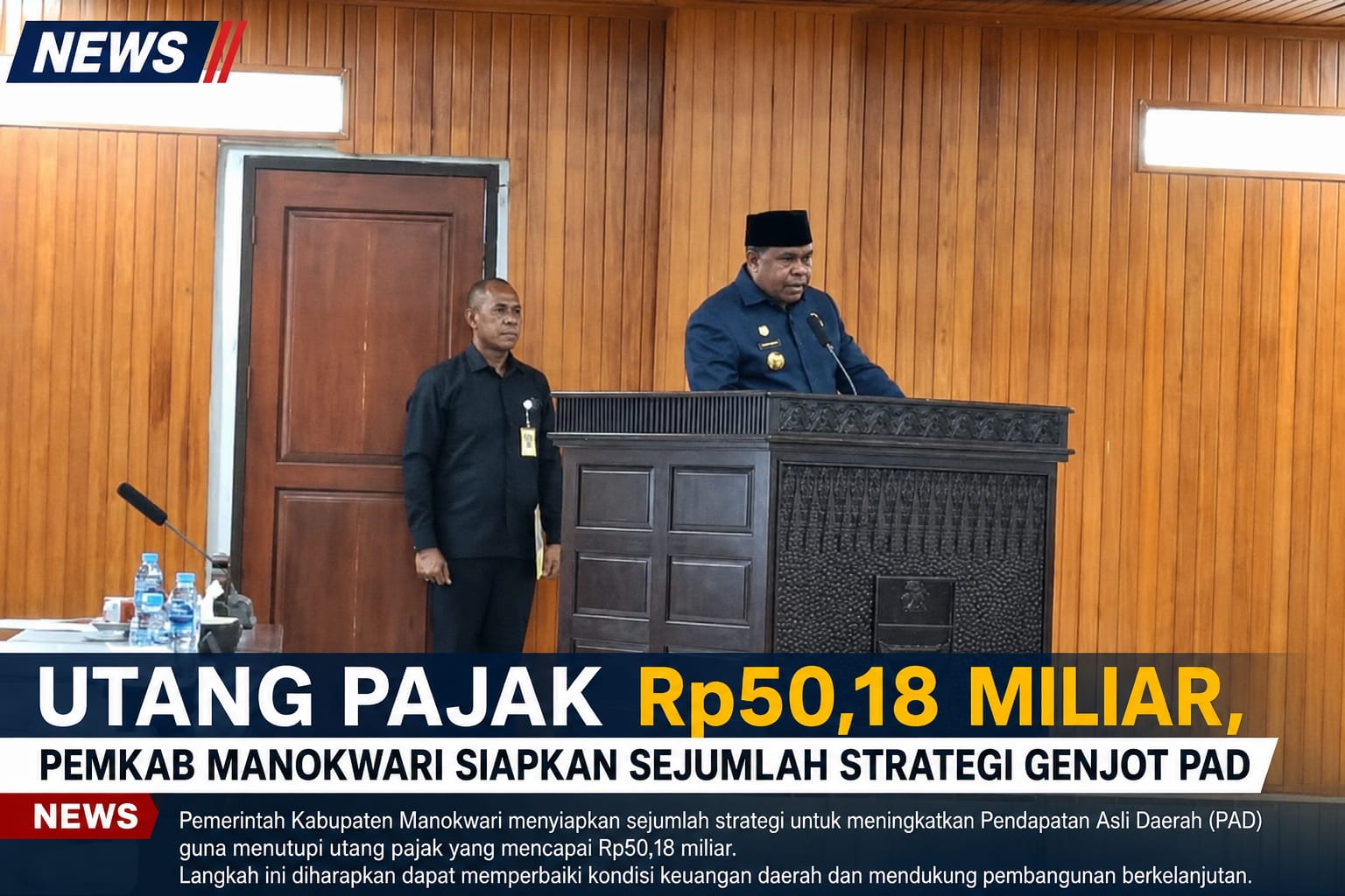Genjot PAD & Tagih Piutang Rp50,18 Miliar, Pemkab Manokwari Susun Strategi Penataan Pendapatan Daerah