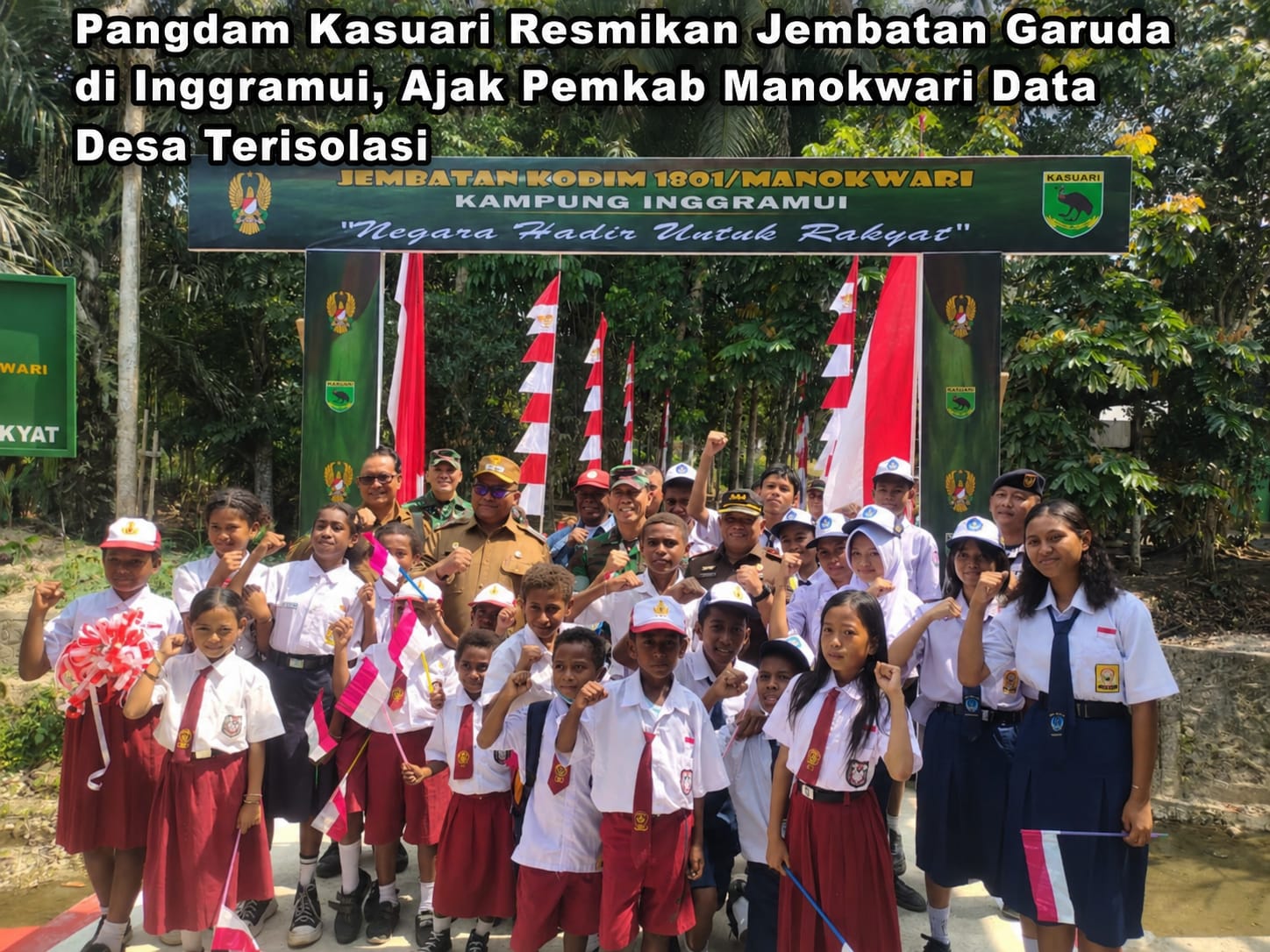 Kodam XVIII/Kasuari Percepat Pembangunan Jembatan Garuda: 98 Unit Telah Rampung dari Total 145 Target di Papua Barat dan Papua Barat Daya